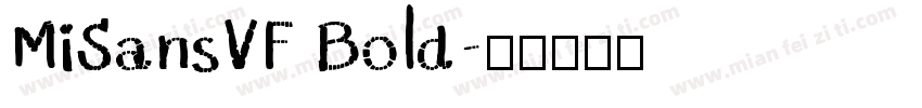 MiSansVF Bold字体转换
